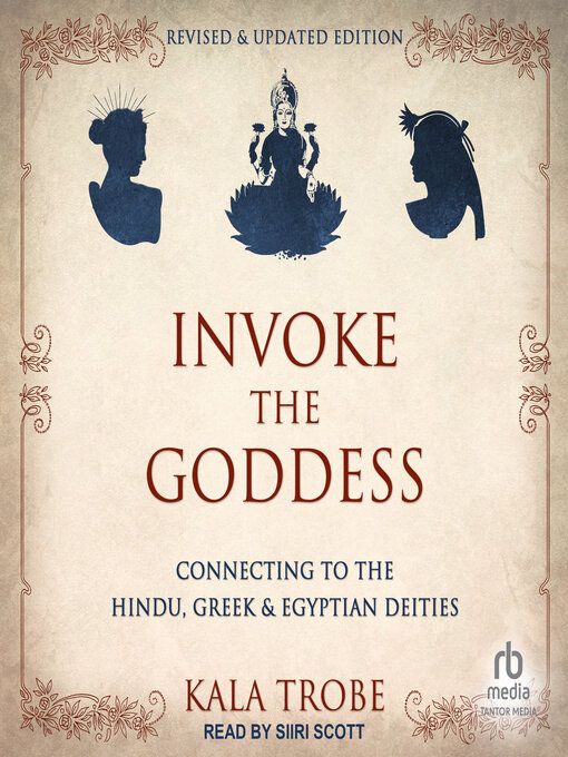 Title details for Invoke the Goddess by Kala Trobe - Available